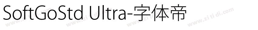 SoftGoStd Ultra字体转换